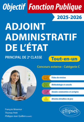 Adjoint administratif de l’état - Principal 2e classe - 2025-2026 - Concours externe – Catégorie C