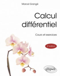 Calcul différentiel - Cours et exercices - 2e édition