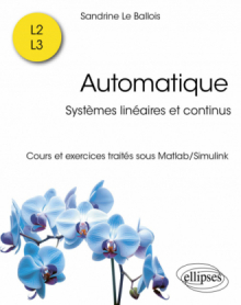 Automatique - Systèmes linéaires et continus