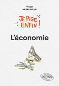 Je pige enfin l’économie !