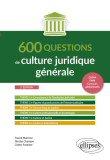 600 questions de culture juridique générale - A jour au 1er octobre 2024 - 2e édition