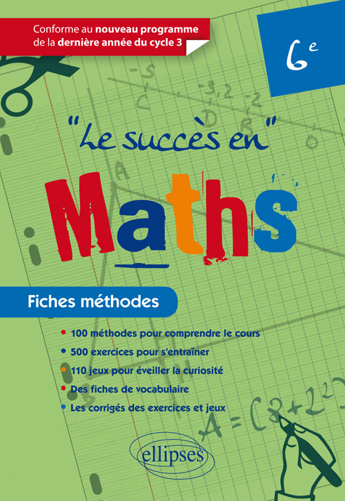 Le Succès En Mathématiques En Fiches Méthodes Pour Les - 