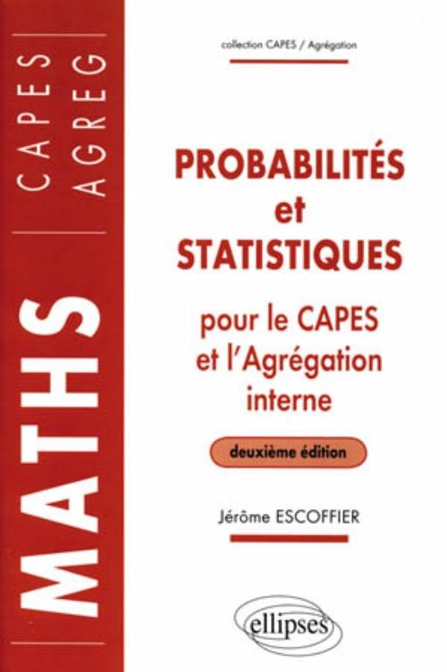 Probabilités Et Statistiques Pour Le Capes Externe Et - 